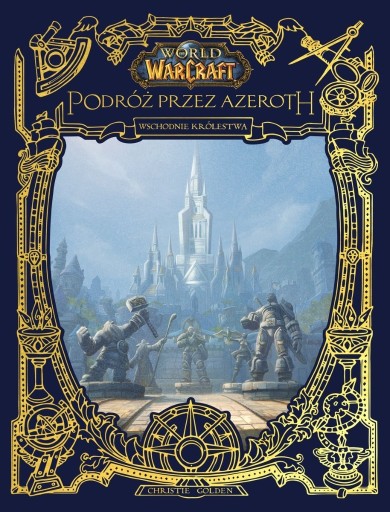Zdjęcie oferty: World of Warcraft. Podróż przez Azeroth