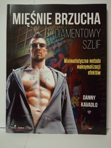 Zdjęcie oferty: DANNY KAVADLO - MIĘŚNIE BRZUCHA DIAMENTOWY SZLIF