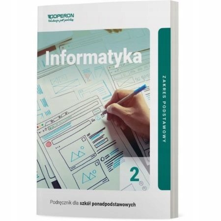 Zdjęcie oferty: Informatyka LO część 2 Podręcznik ZP 2020 OPERON