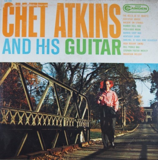 Zdjęcie oferty: D47. CHET ATKINS CHET ATKINS AND HIS GUITAR ~ USA
