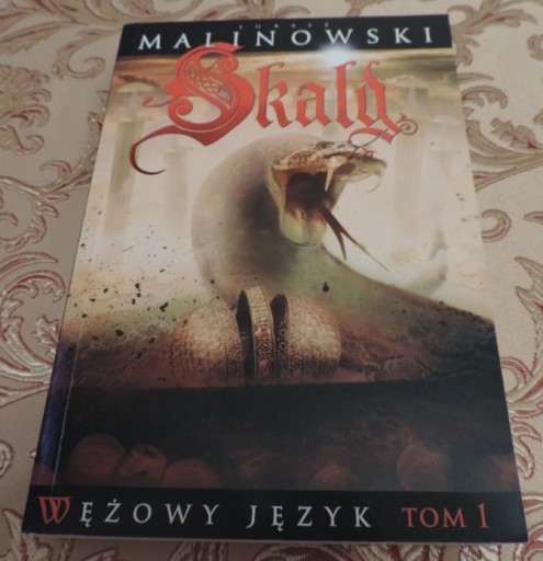 Zdjęcie oferty: Wężowy język Tom 1 Skald Łukasz Malinowski