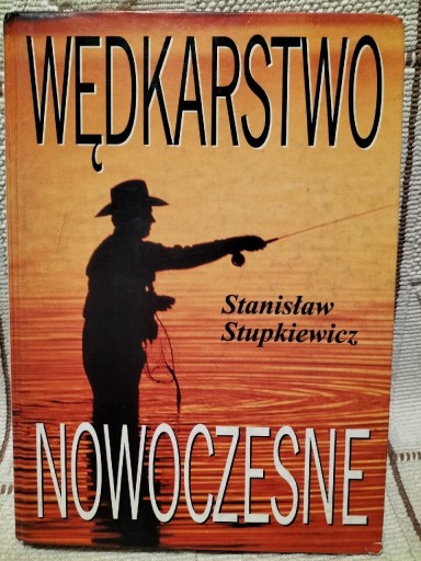 Zdjęcie oferty: Wędkarstwo nowoczesne