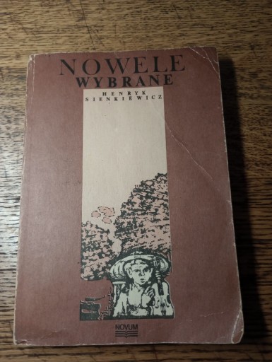 Zdjęcie oferty: Nowele wybrane. Henryk Sienkiewicz, 1984rw