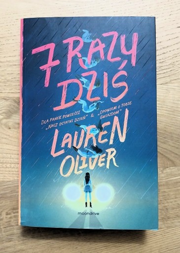 Zdjęcie oferty: Lauren Oliver - 7 Razy dziś NOWA