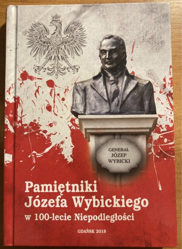 Zdjęcie oferty: Pamiętniki Józefa Wybickiego