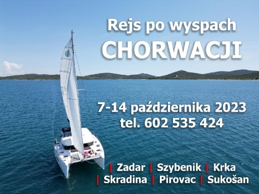 Zdjęcie oferty: Rejs Chorwacja katamaran 7-14 październik 2023