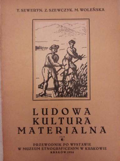 Zdjęcie oferty: Ludowa kultura materialna