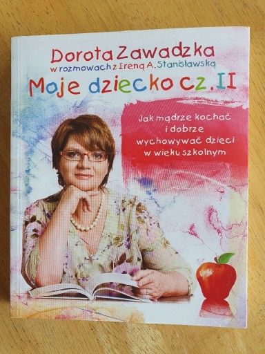 Zdjęcie oferty: Dorota Zawadzka Moje dziecka cz. 2 