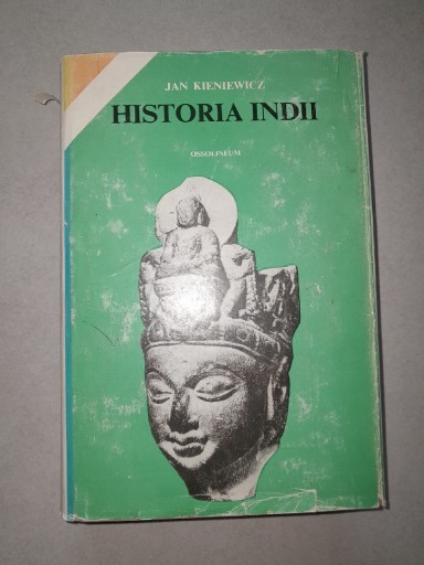 Zdjęcie oferty: Historia Indii Jan Kieniewicz