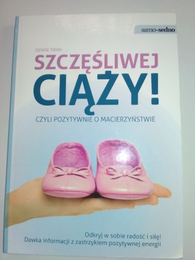 Zdjęcie oferty: Szczęśliwej ciąży Denise Tiran