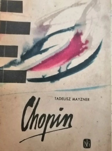 Zdjęcie oferty: Chopin Tadeusz Mayzner