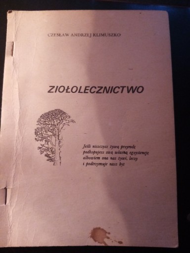 Zdjęcie oferty: Ziołolecznictwo Czesław Andrzej Klimuszko