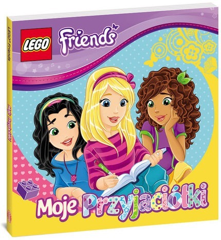 Zdjęcie oferty: LEGO Friends. Moje przyjaciółki ~ NOWA