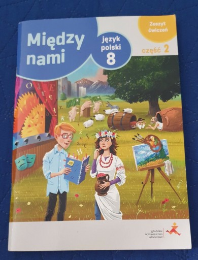 Zdjęcie oferty: Między nami Język polski 8 zeszyt ćwiczeń część 2