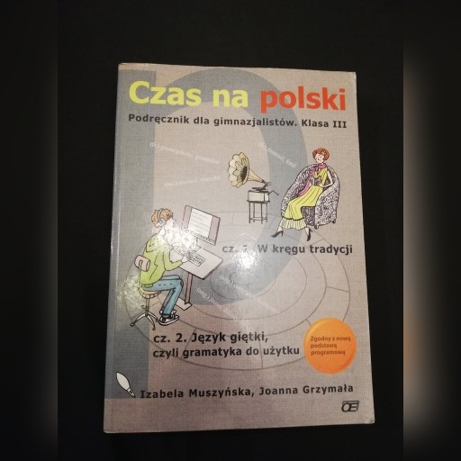 Zdjęcie oferty: Podręcznik czas na polski klasa 3 część 2  