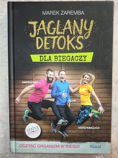 Zdjęcie oferty: Jaglany detoks Dla biegaczy Marek Zaremba