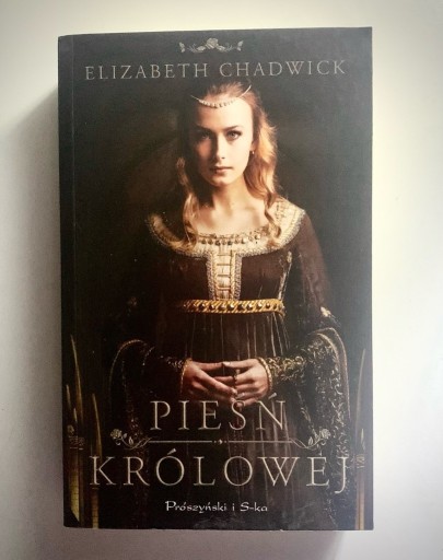 Zdjęcie oferty: Pieśń królowej Elizabeth Chadwick