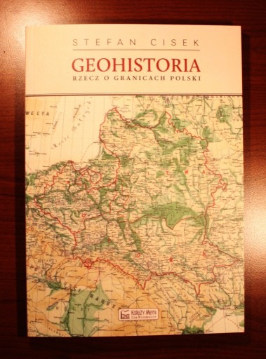 Zdjęcie oferty: S.Cisek: Geohistoria [nowa]