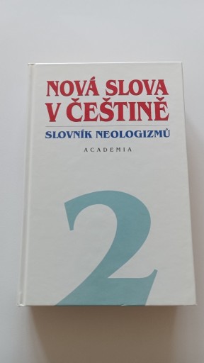 Zdjęcie oferty: Nová slova v češtině: slovník neologizmů