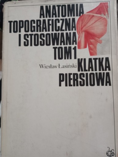 Zdjęcie oferty: Anatomia topograficzna i stosowana tom 1