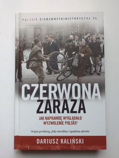 Zdjęcie oferty: CZERWONA ZARAZA WyzwoleniePolski D.KALIŃSKI "IGŁA"