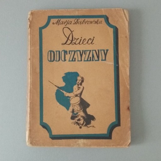 Zdjęcie oferty: Dzieci Ojczyzny