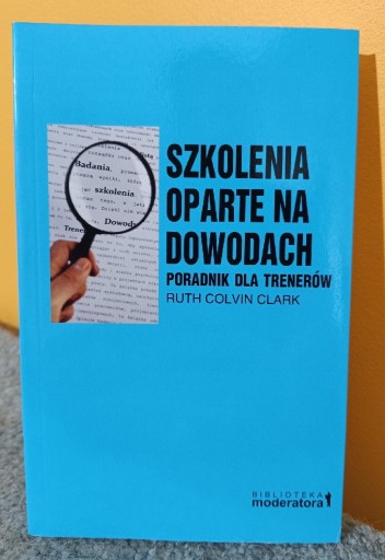 Zdjęcie oferty: Szkolenia oparte na dowodach Ruth Colvin Clark