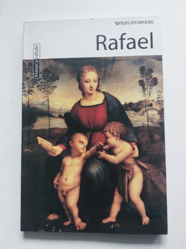 Zdjęcie oferty: Rafael-klasycy sztuki