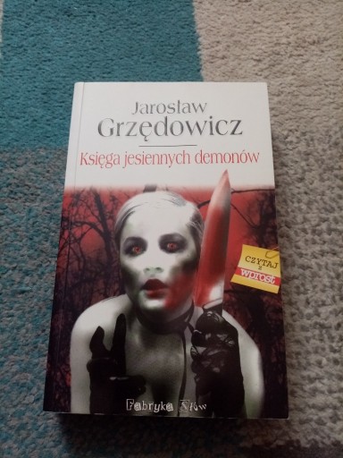 Zdjęcie oferty: Księga jesiennych demonów Jarosław Grzedowicz