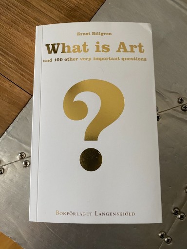 Zdjęcie oferty: What Is Art and 100 other very important questions