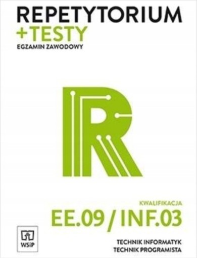 Zdjęcie oferty: Repetytorium + testy. Kwalifikacja EE.09/INF.03