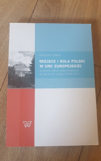 Zdjęcie oferty: Miejsce i rola Polski w Unii Europejskiej, Cebul 