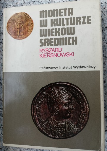 Zdjęcie oferty: Moneta w kulturze wieków średnich Kiersnowski