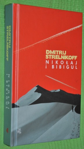 Zdjęcie oferty: Nikołaj i Bibigul - D. Strelnikoff