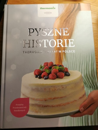 Zdjęcie oferty: Pyszne historie Thermomix 