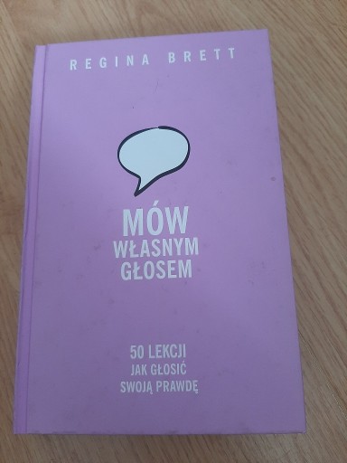 Zdjęcie oferty: Regina Brett "Mów własnym głosem"