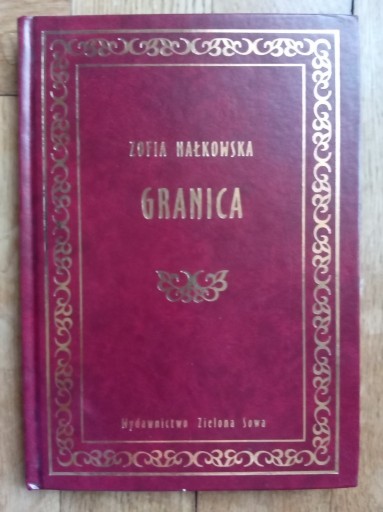 Zdjęcie oferty: Zofia Nałkowska - Granica