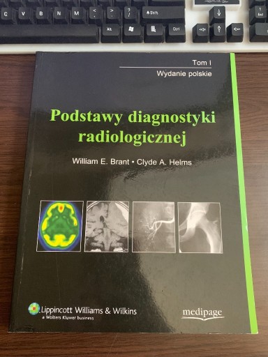 Zdjęcie oferty: Podstawy diagnostyki radiologicznej tom I