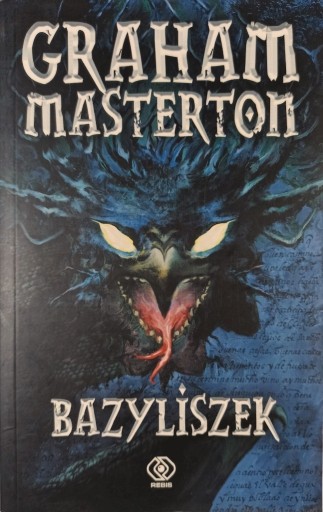 Zdjęcie oferty: Bazyliszek - Graham Masterton OKAZJA !!!