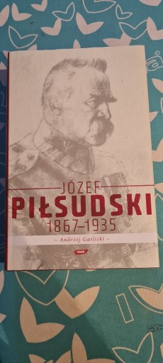 Zdjęcie oferty: Józef Piłsudski 1867-1935 Andrzej Garlicki