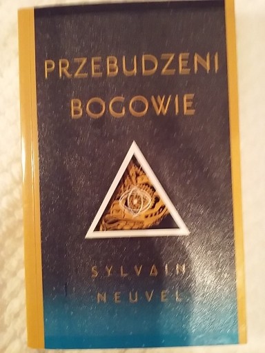 Zdjęcie oferty: Przebudzeni bogowie Sylvain Neuvel