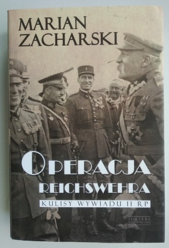 Zdjęcie oferty: Operacja Reichswehra - Marian Zacharski