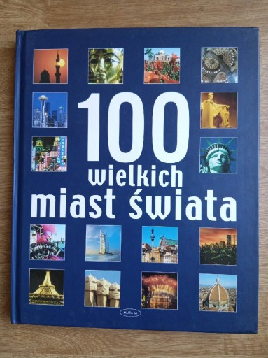 Zdjęcie oferty: 100 wielkich miast świata