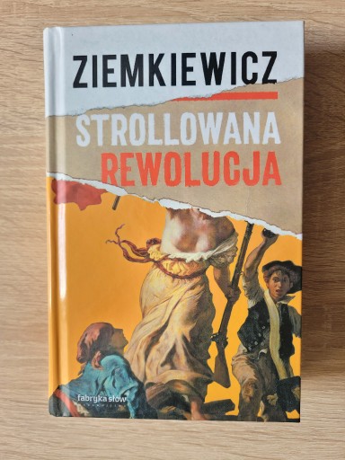 Zdjęcie oferty: Rafał Ziemkiewicz Strollowana rewolucja