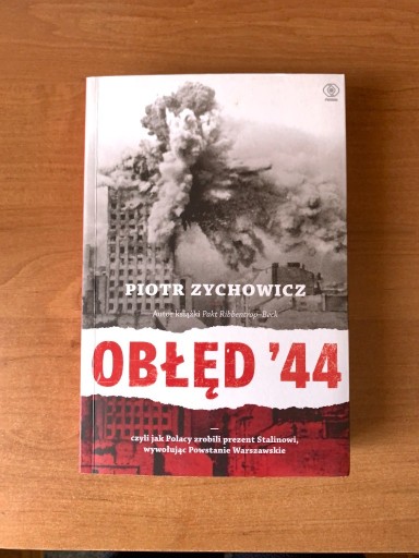 Zdjęcie oferty: Obłęd '44 Piotr Zychowicz