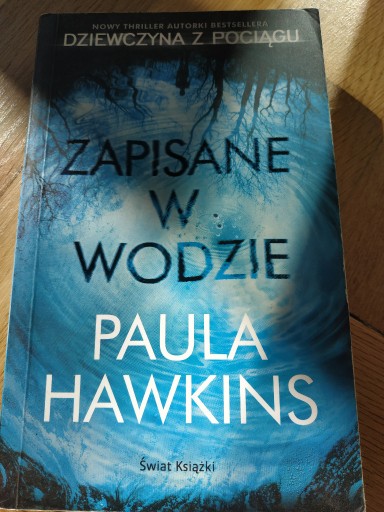 Zdjęcie oferty: Paula Hawkins Zapisane w wodzie