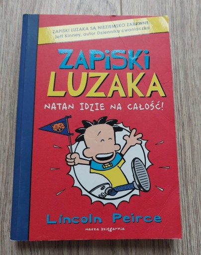 Zdjęcie oferty: Zapiski Luzaka Natan idzie na całość