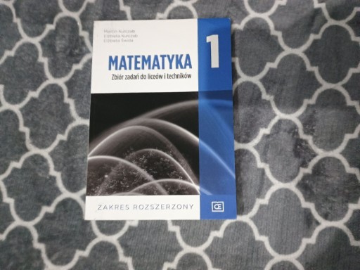 Zdjęcie oferty: Matematyka 1 zakres rozszerzony zbiór zadań