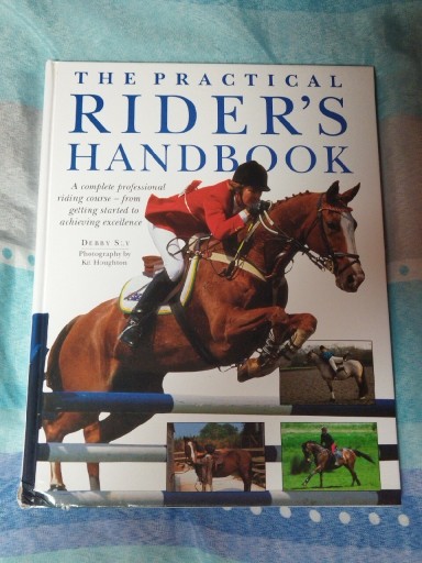 Zdjęcie oferty: The Practical Rider's Handbook