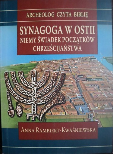 Zdjęcie oferty: Synagoga w Ostii, Anna Rambiert-Kwaśniewska